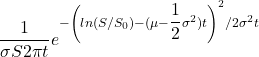 \dfrac {1}{\sigma S 2\pi t}e^{-\left ( ln(S/S_0)-(\mu - \dfrac{1}{2}\sigma ^{2})t \right )^{2}/2\sigma ^{2}t}