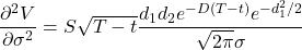 \dfrac{\partial ^{2} V}{\partial \sigma ^{2}} = S \sqrt{T-t}\dfrac{d_1d_2e^{-D(T-t)}e^{-d_1^{2}/2}}{\sqrt{2\pi}\sigma}