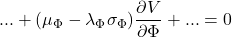 ... + (\mu _{\Phi} - \lambda _{\Phi}\sigma _{\Phi}) \dfrac{\partial V}{\partial \Phi} + ... = 0